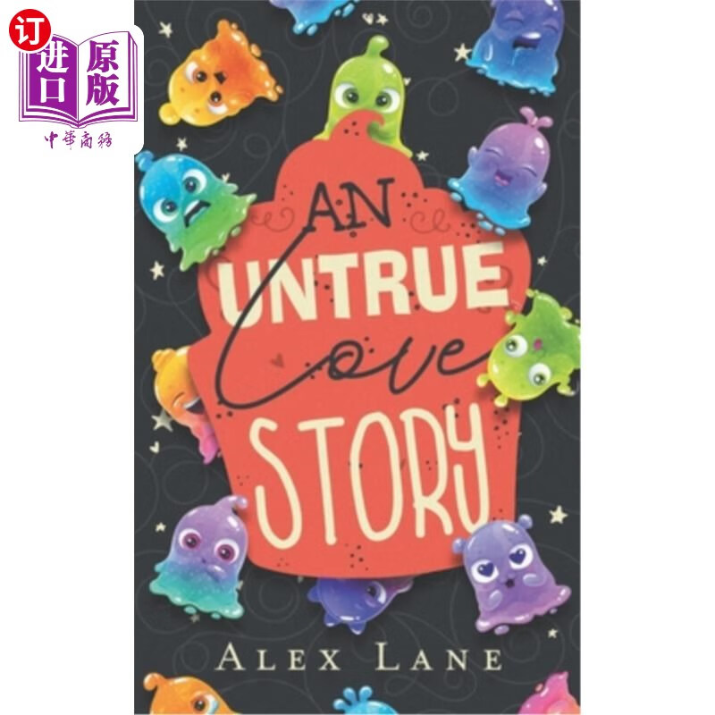 海外直订an untrue love story 一个不真实的爱情故事