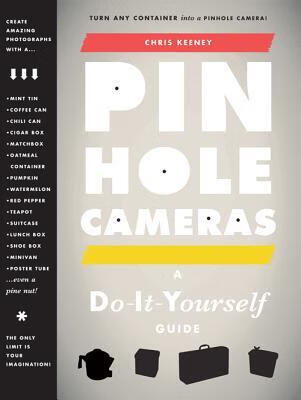 预订pinhole cameras: a do-it-yourself guide
