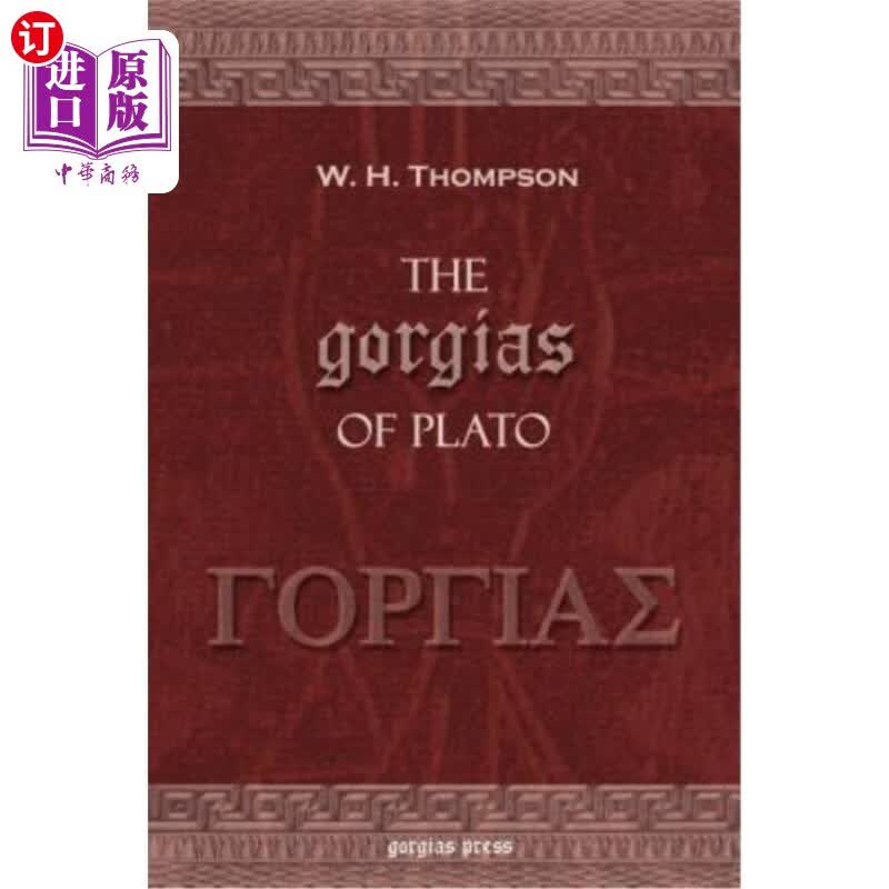 海外直订The Gorgias of Plato 柏拉图的高尔吉亚