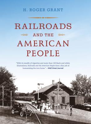 预订 高被引Railroads and the American People