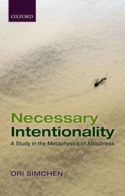 预订 necessary intentionality: a study in the metaph