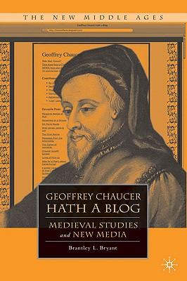 预订 geoffrey chaucer hath a blog: medieval studies