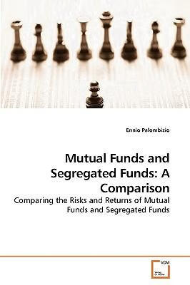 预订Mutual Funds and Segregated Funds: A Comparison