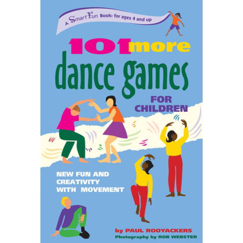 预订 101 More Dance Games for Children: New Fun a...