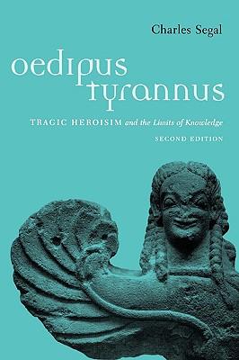 预订 oedipus tyrannus: tragic heroism and the limits