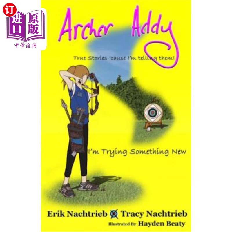 海外直订archer addy: trying something new 阿彻·艾迪:尝试新事物