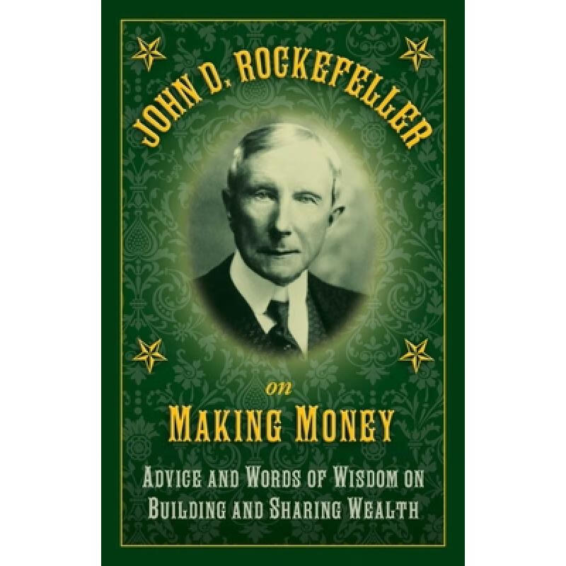 预订 John D. Rockefeller on Making Money: Advice ...