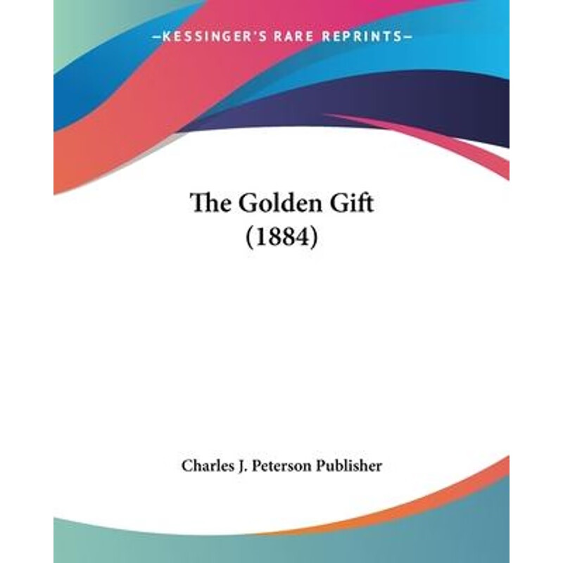 预订The Golden Gift (1884)