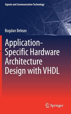 预订Application-Specific Hardware Architecture Desig