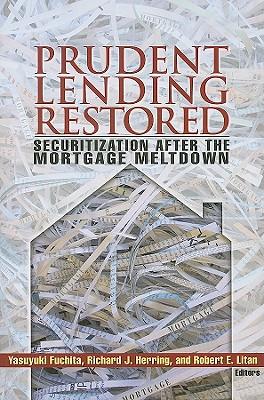 预订 prudent lending restored: securitization after