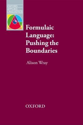 预订 formulaic language - pushing the boundaries