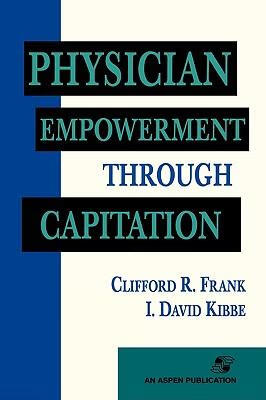 预订 physician empowerment through capitation