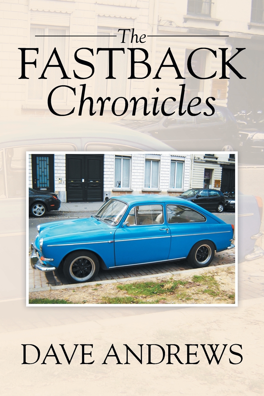 【预售 按需印刷】the fastback chronicles