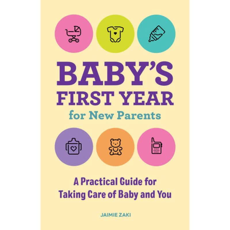 预订 babys first year for new parents: a practic.