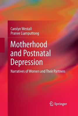预订motherhood and postnatal depression: narratives