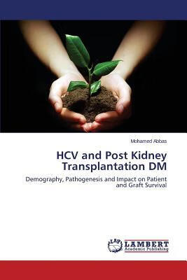 预订Hcv and Post Kidney Transplantation DM