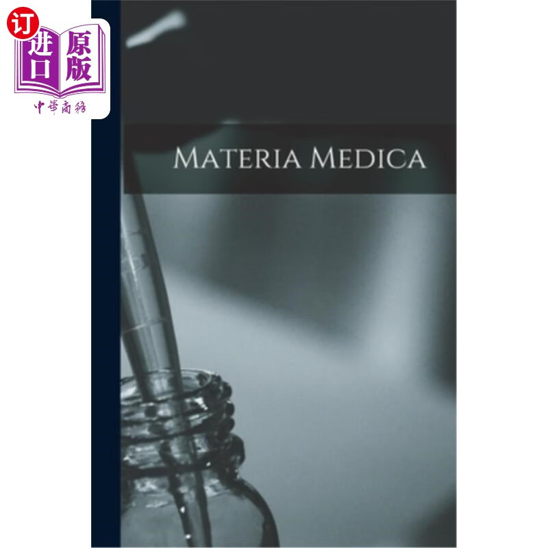海外直订医药图书materia medica 药用问题