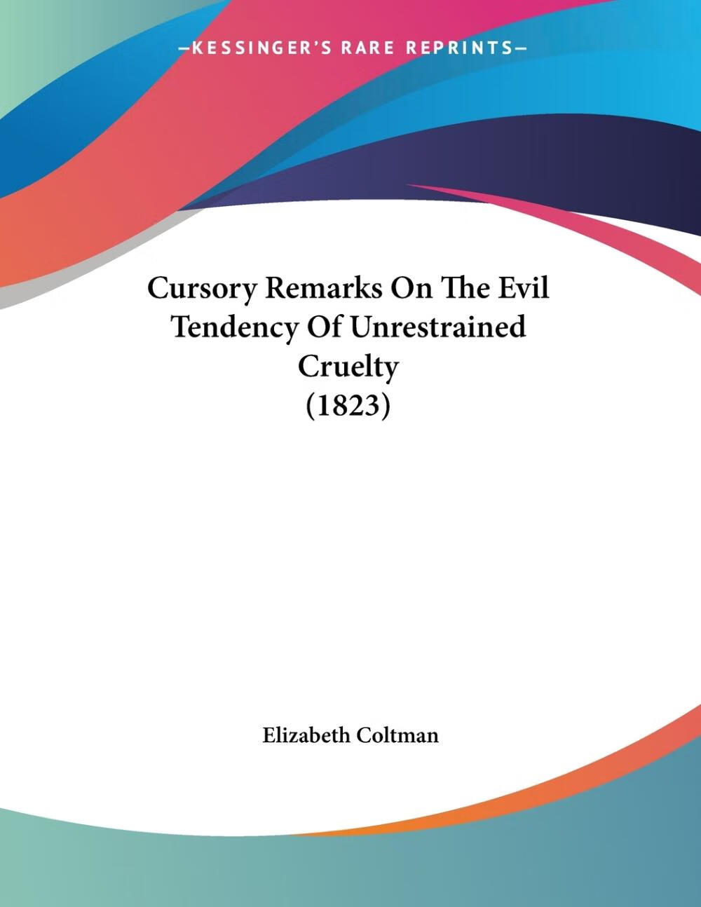 按需印刷】cursory remarks on the evil tendency of unrestrained