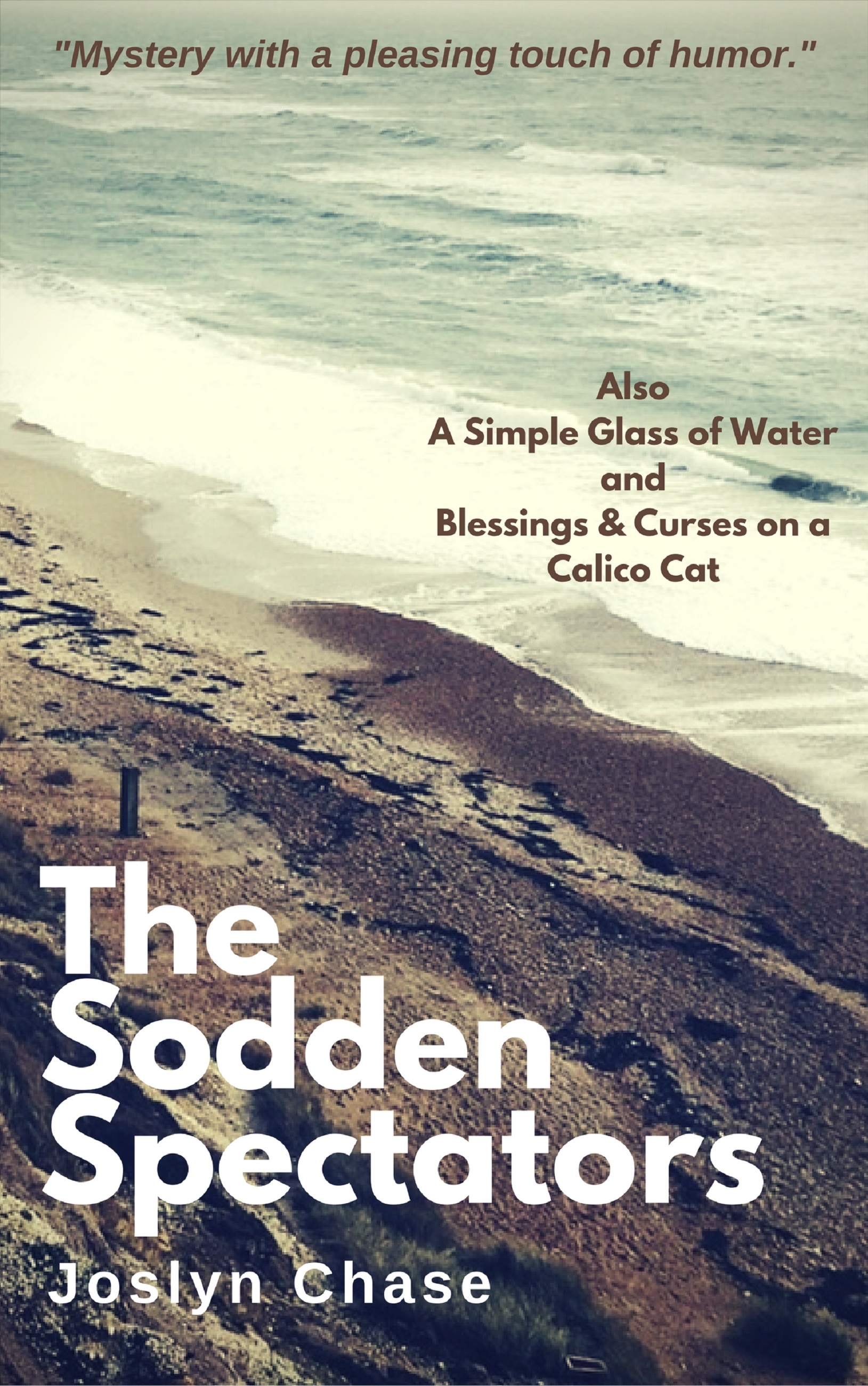 the sodden spectators: a trio of short suspense