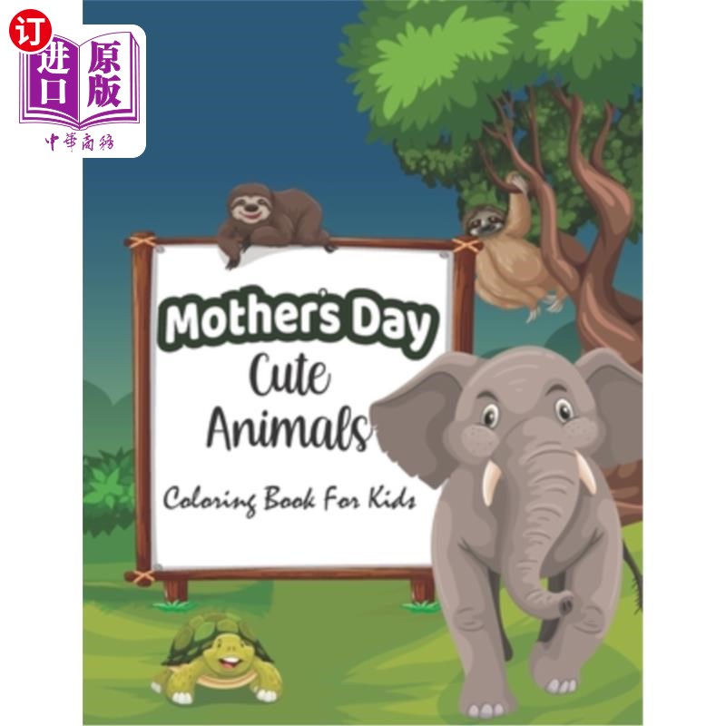 s day an 母亲节可爱的动物着色书的孩子:快乐的母亲节动物着色