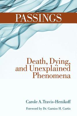预订passings: death, dying, and unexplained phenomen