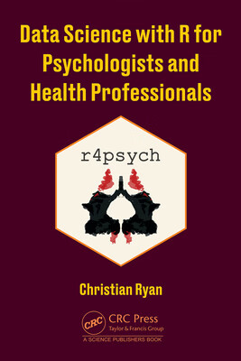 预订 Data Science with R for Psychologists and Healthcare Professionals