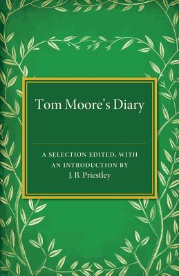 预订tom moores diary: a selection edited, with an i