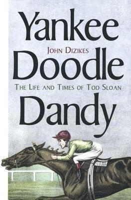 yankee doodle dandy,yankeedoodle 预订 yankee doodle dandy: the life and times of tod