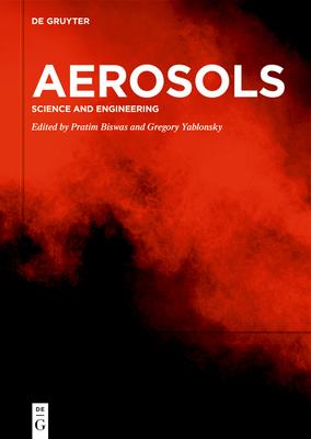 预订aerosols: science and engineering