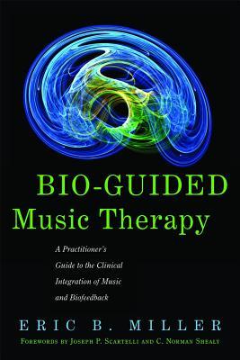 预订 bio-guided music therapy: a practitioners guid
