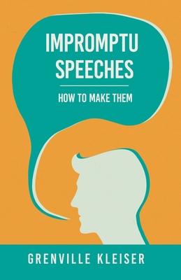 预订 impromptu speeches - how to make them