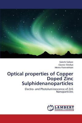 预订 Optical Properties of Copper Doped Zinc Sulphid