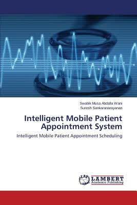 预订Intelligent Mobile Patient Appointment System