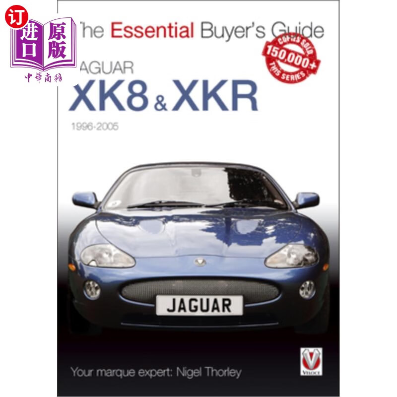 海外直订jaguar xk8 & xkr: 1996-2005 美洲豹xk8和xkr: 1996-2005年