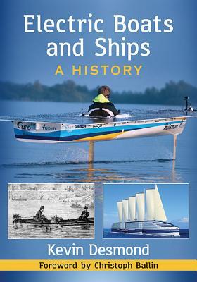 预订Electric Boats and Ships: A History