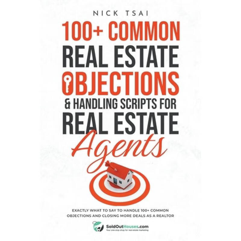 【4周达】100  common real estate objections & handling scripts