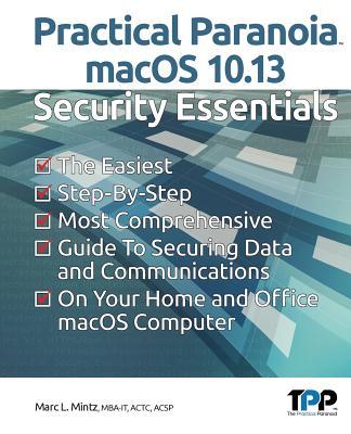 预订Practical Paranoia macOS 10.13 Security Essentia