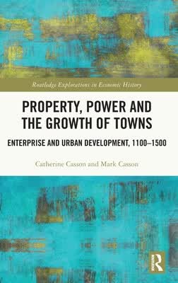 预订 Property, Power and the Growth of Towns