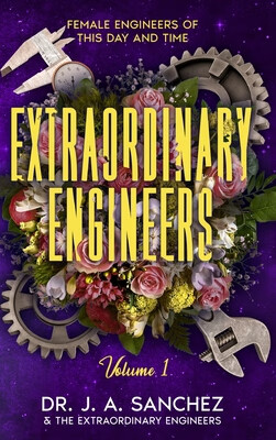 预订 Extraordinary Engineers: Female Engineers of This Day and Time
