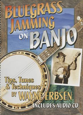 预订bluegrass jamming on banjo: tips, tunes, & techn