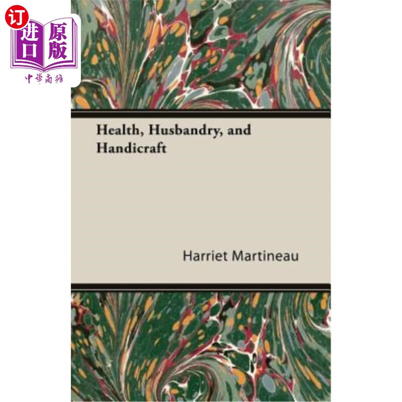 海外直订health, husbandry, and handicraft 健康,畜牧业和手工业