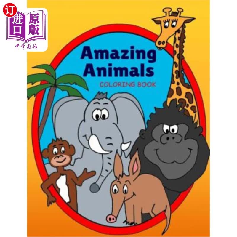海外直订amazing animals coloring book 神奇动物图画书