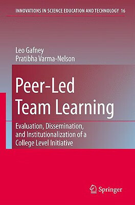 预订 Peer-Led Team Learning: Evaluation, Dissemination, and Institutionalization of a College