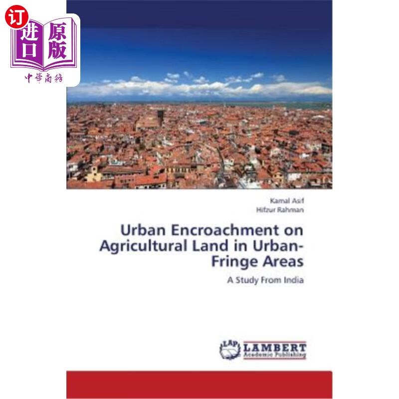 海外直订urban encroachment on agricultural land in urban-fringe