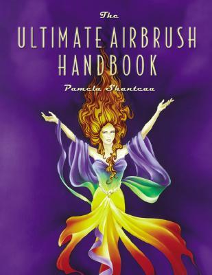 预订 the ultimate airbrush handbook