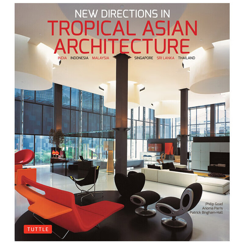 【预售】亚洲热带建筑的新方向 new directions 英文原版图书籍进口