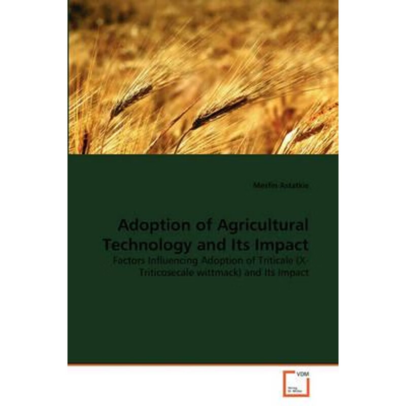 按需印刷 adoption of agricultural technology and its impact