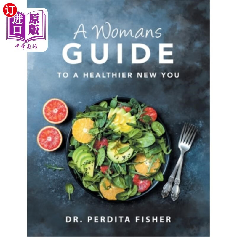 【中商海外直订】a womans guide to a healthier new you