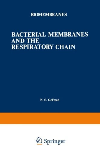 预订 bacterial membranes and the respiratory chain