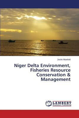 预订Niger Delta Environment, Fisheries Resource Cons